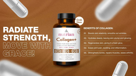 Collagen Supplement: The Secret to Healthier Skin, Joints, and More - Nutrian