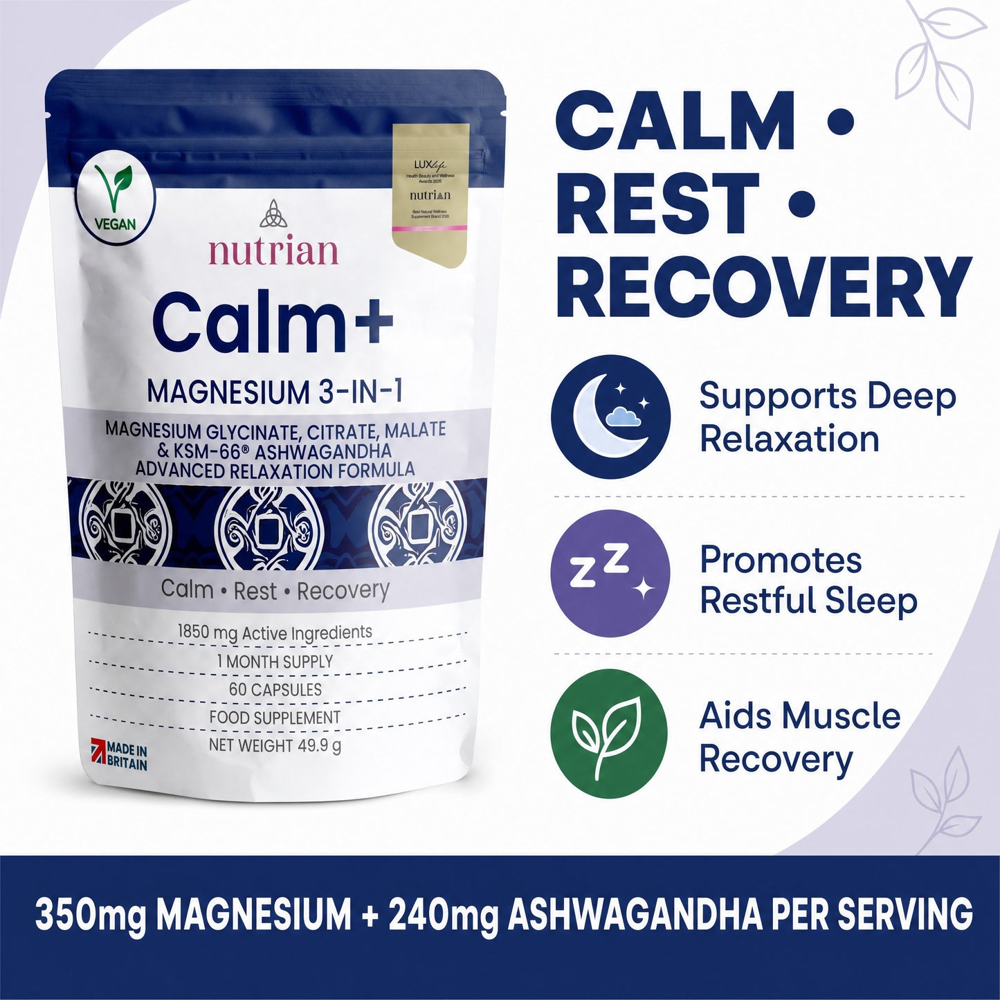 Nutrian Calm+ calm rest recovery, 350mg magnesium and 240mg ashwagandha per serving