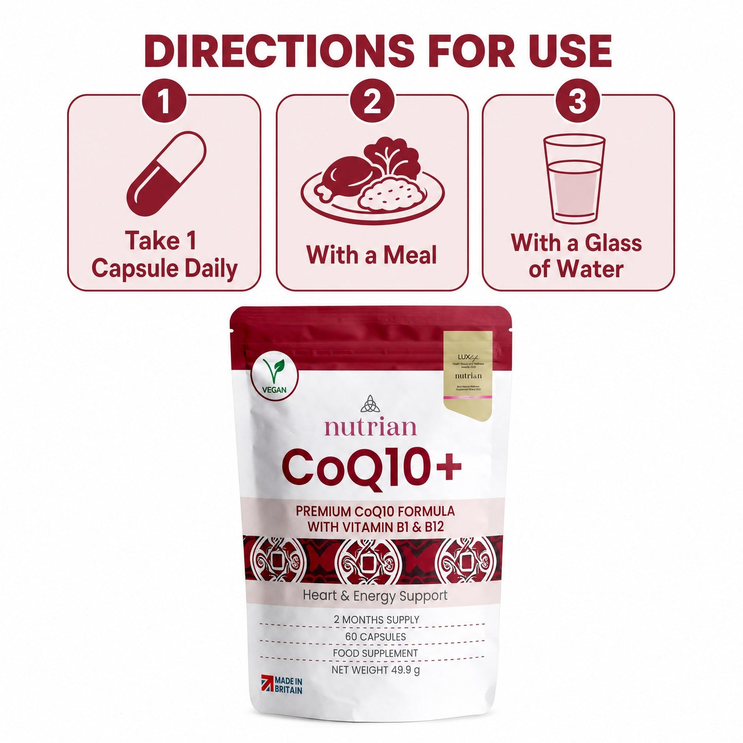 How to take Nutrian CoQ10+: one capsule daily with a meal and a glass of water